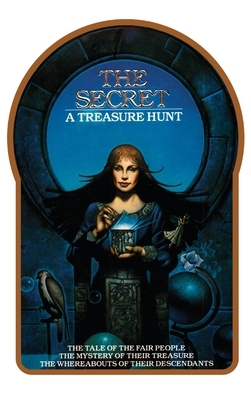 The Secret by Ted Mann, Sean Kelly, Byron Preiss