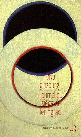 Journal du siège de Leningrad by Lidiya Ginzburg, Alan Myers