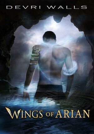 Wings of Arian by Devri Walls