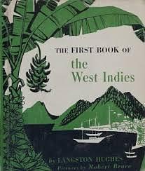 The First Book of the West Indies by Langston Hughes