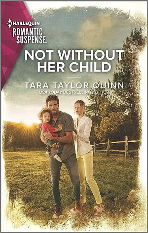 Not Without Her Child by Tara Taylor Quinn