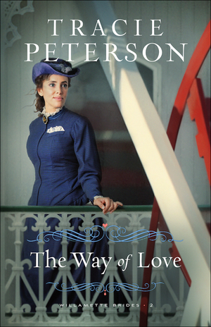 The Way of Love by Tracie Peterson