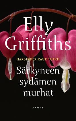 Särkyneen sydämen murhat by Elly Griffiths