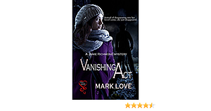 Vanishing Act by Mark Love