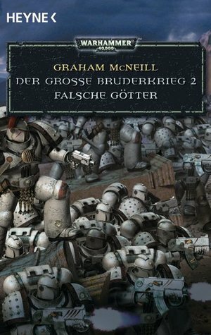 Falsche Götter by Graham McNeill, Christian Jentzsch