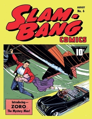 Slam Bang Comics #6 by Fawcett Publications