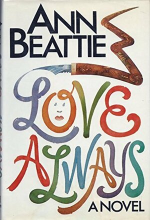 Love Always by Ann Beattie
