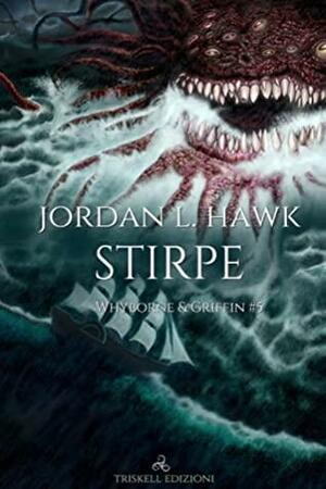 Stirpe by Jordan L. Hawk