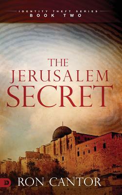 The Jerusalem Secret by Ron Cantor