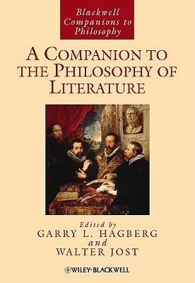 A Companion to the Philosophy of Literature by 