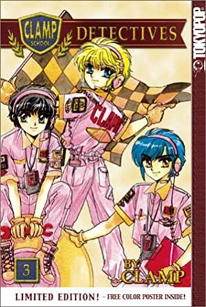 Clamp School Detectives, Vol. 03 by CLAMP
