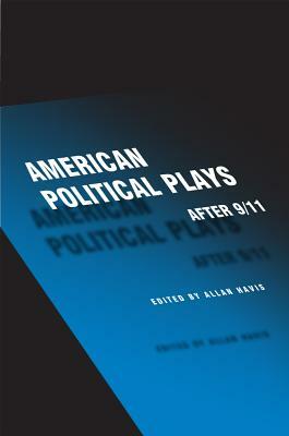 American Political Plays After 9/11 by 