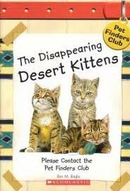 The Disappearing Desert Kittens by Ben M. Baglio