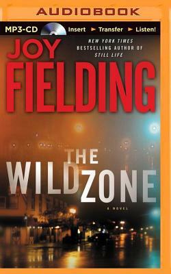 The Wild Zone by Joy Fielding