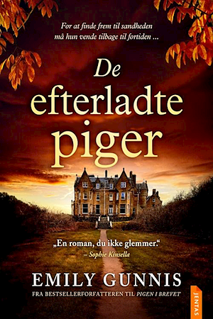 De efterladte piger by Emily Gunnis