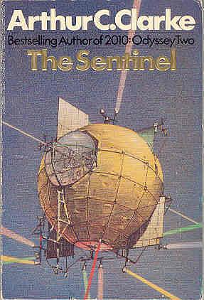 The Sentinel by Arthur C. Clarke