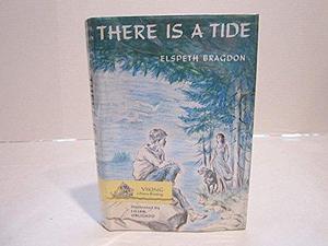 There is a Tide by Elspeth Bragdon