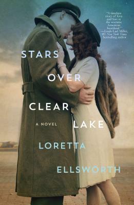 Stars Over Clear Lake by Loretta Ellsworth