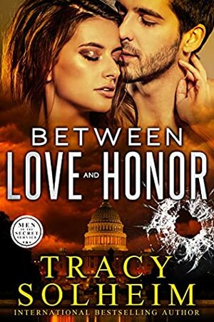 Between Love and Honor by Tracy Solheim