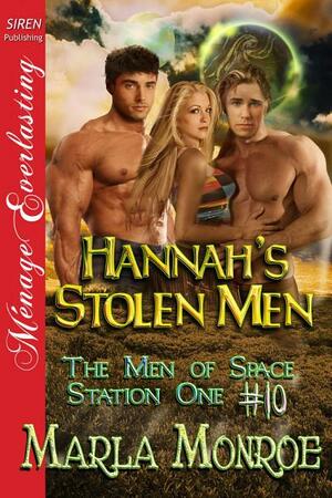 Hannah's Stolen Men by Marla Monroe