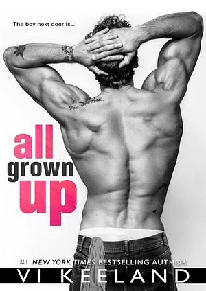 All Grown Up by Vi Keeland