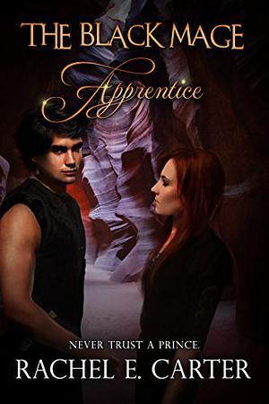 Apprentice by Rachel E. Carter