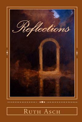 Reflections by James Tyldesley, Ruth Asch