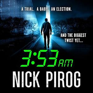 3:53 AM by Nick Pirog