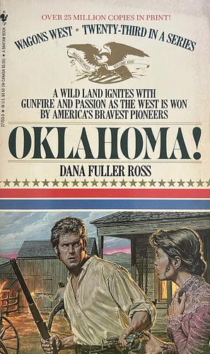 Wagons West: Oklahoma! by Dana Fuller Ross