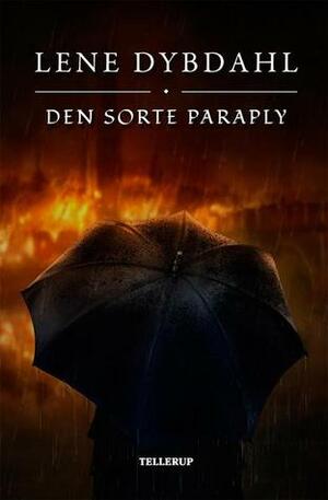 Den sorte paraply by Lene Dybdahl