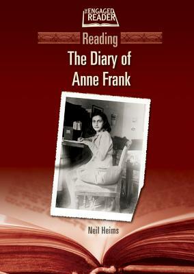 Reading the Diary of Anne Frank by Neil Heims