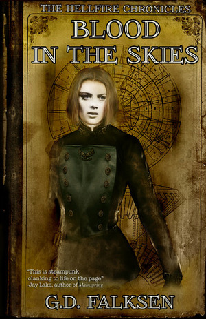 Blood in the Skies by G.D. Falksen