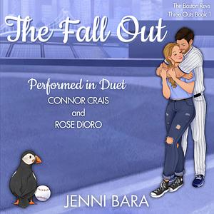 The Fall Out by Jenni Bara