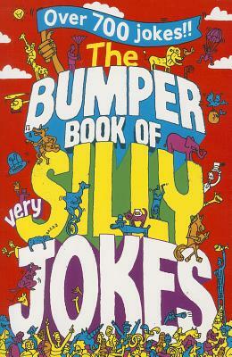 The Bumper Book of Very Silly Jokes by MacMillan Children's Books
