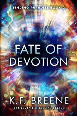 Fate of Devotion by K.F. Breene