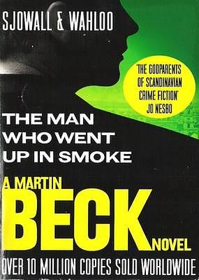 The Man Who Went Up in Smoke by Maj Sjöwall