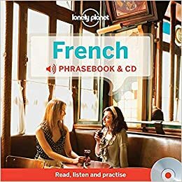 Lonely Planet French Phrasebook and Audio CD by Lonely Planet