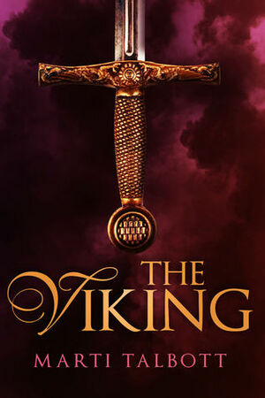 The Viking by Marti Talbott