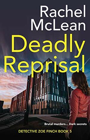 Deadly Reprisal by Rachel McLean