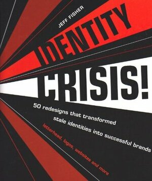 Identity Crisis by Jeff Fisher