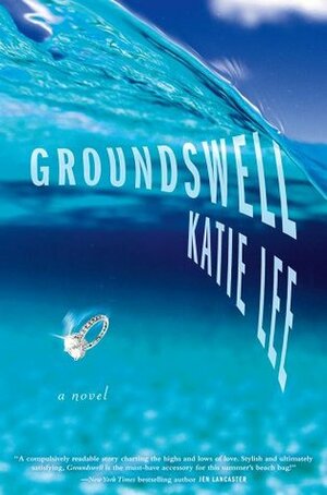 Groundswell by Katie Lee