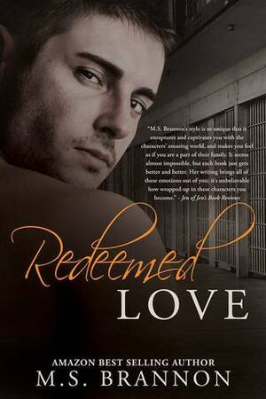 Redeemed Love by M.S. Brannon