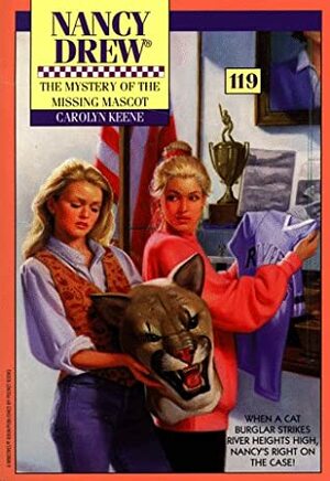 The Mystery of the Missing Mascot by Carolyn Keene