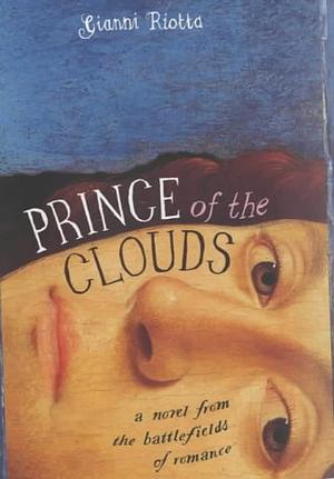Prince of the Clouds by Stephen Sartarelli, Gianni Riotta