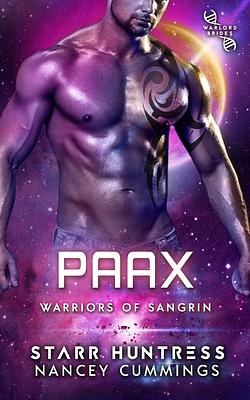 Paax: Warlord Brides by Nancey Cummings, Starr Huntress