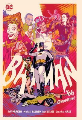 Batman '66 Omnibus by Jeff Parker