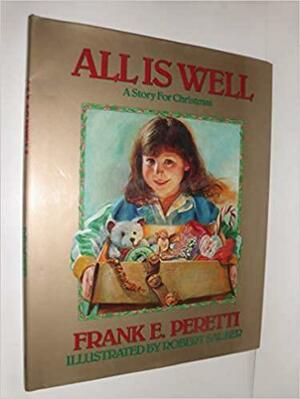 All Is Well by Frank E. Peretti