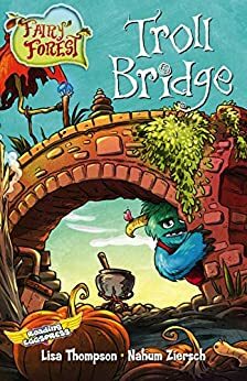 Troll Bridge by Lisa Thompson