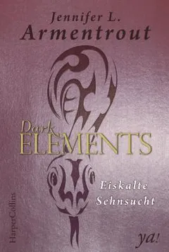 Eiskalte Sehnsucht by Jennifer L. Armentrout