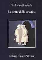 La notte della svastica by Katharine Burdekin